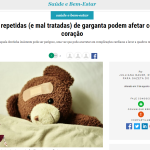 Entrevista Gazeta do Povo: dores de garganta repetidas e mal tratadas