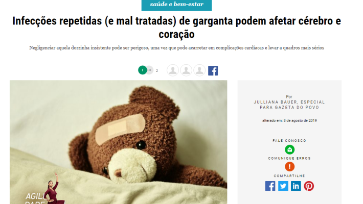 Entrevista Gazeta do Povo: dores de garganta repetidas e mal tratadas